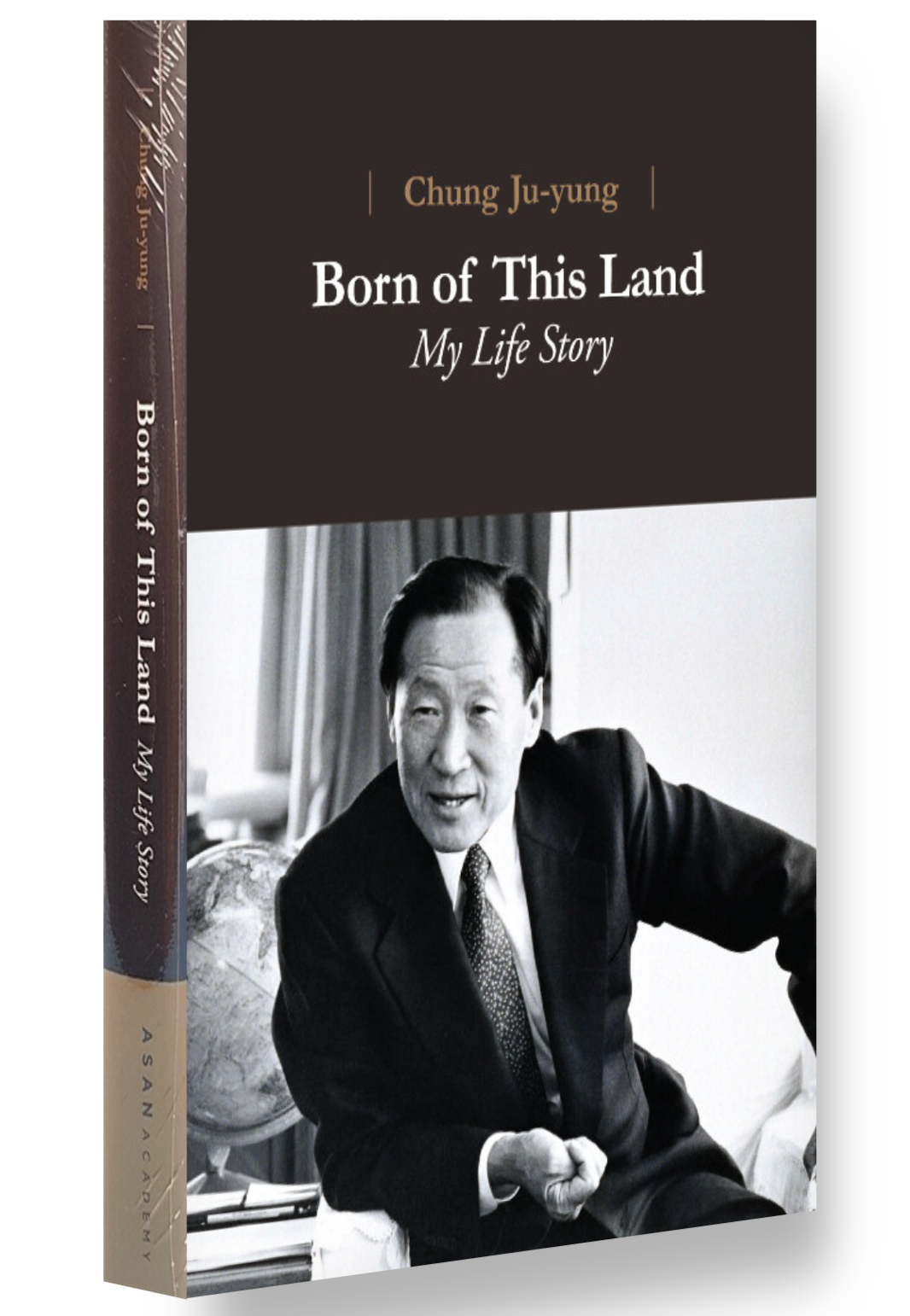 Chung Ju-yung Born of This Land: My Life Story English edition HardCover