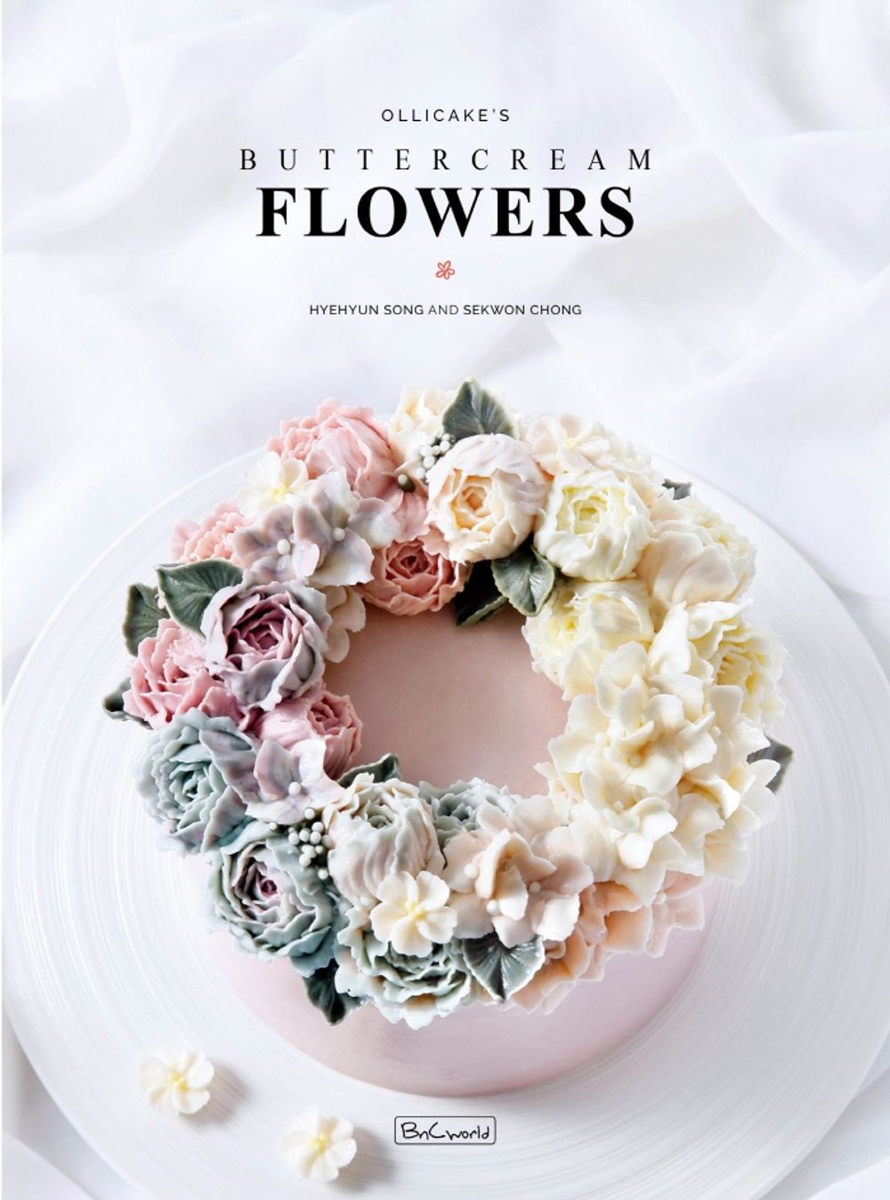 Ollicake's Buttercream Flower - 40 Cake Decoration Flower Making English Edition