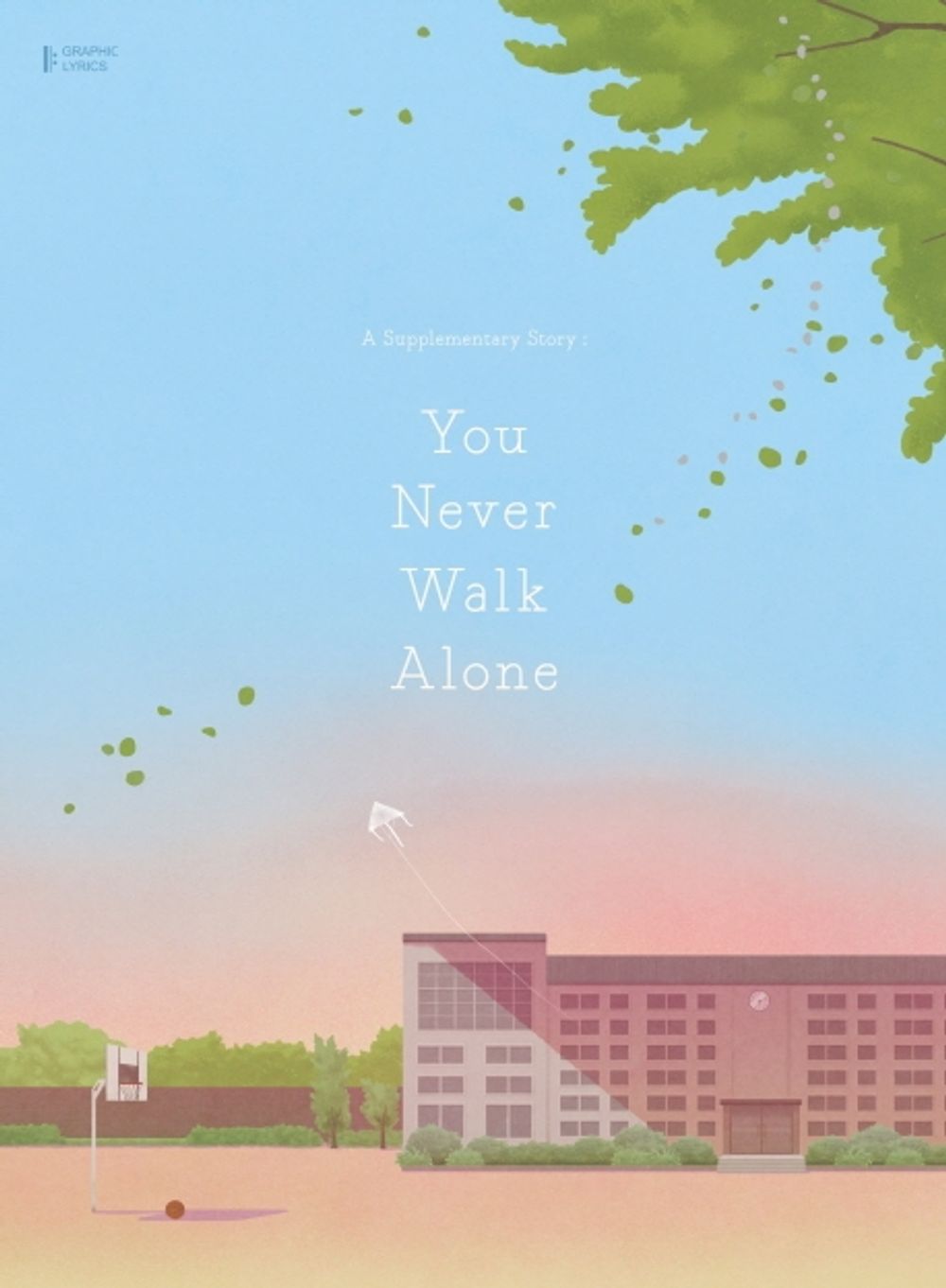 A Supplementary Story : You Never Walk Alone (GRAPHIC LYRICS Vol.1) [Tankobon Hardcover]